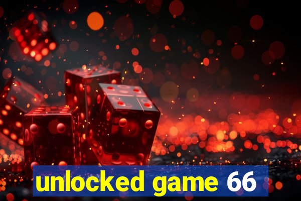 unlocked game 66